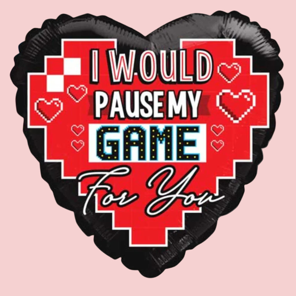 Gamer Love “Pause My Game” – Helium Balloon - Magic World Flowers